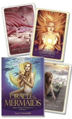 Oracle of the Mermaids: Magical Messages of Healing, Love & Romance - Lucy Cavendish