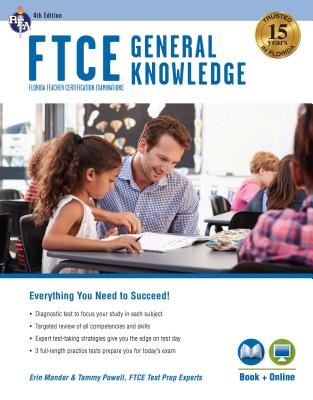 FTCE General Knowledge 4th Ed., Book + Online - Erin Mander