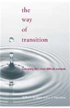 The Way of Transition - William Bridges