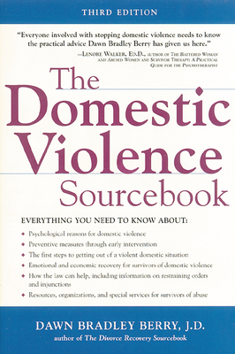 The Domestic Violence Sourcebook - Dawn Bradley Berry