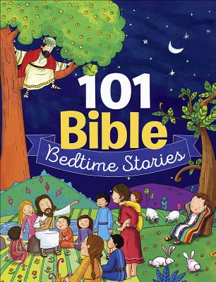 101 Bible Bedtime Stories - Janice Emmerson