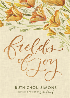 Fields of Joy - Ruth Chou Simons