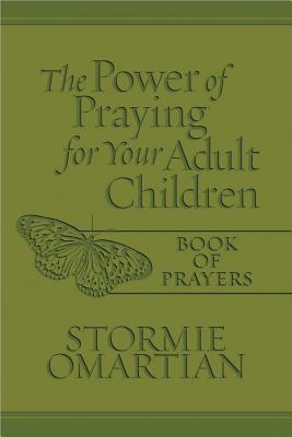 The Power of Praying(r) for Your Adult Children Book of Prayers Milano Softone(tm) - Stormie Omartian
