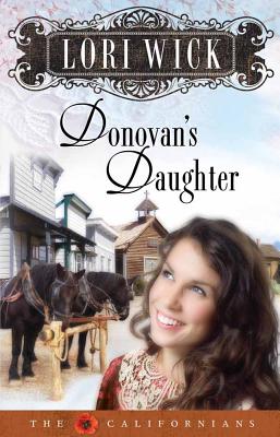 Donovan's Daughter - Lori Wick