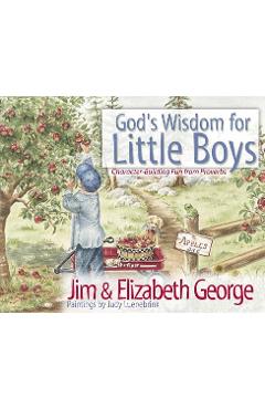 Poza produsului God's Wisdom for Little Boys: Character-Building Fun from Proverbs - Jim George