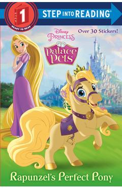 Poza produsului Rapunzel's Perfect Pony (Disney Princess: Palace Pets) - Random House Disney