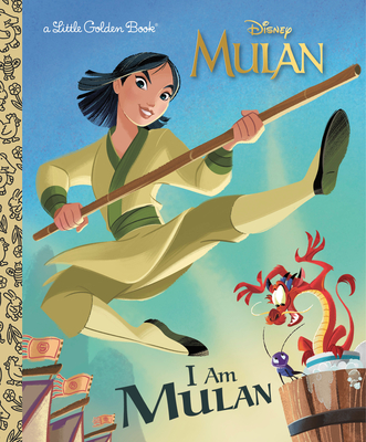 I Am Mulan (Disney Princess) - Courtney Carbone