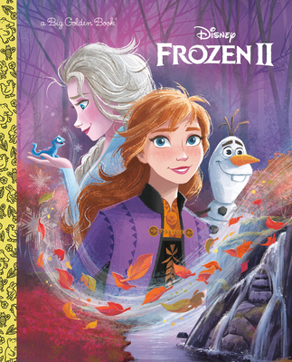 Frozen 2 Big Golden Book (Disney Frozen 2) - Bill Scollon