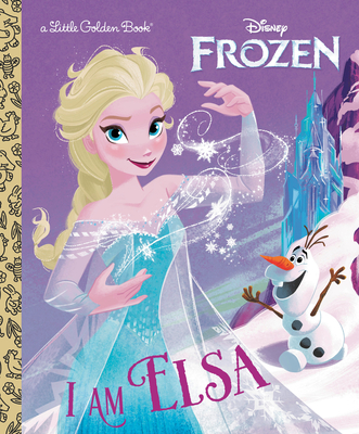 I Am Elsa (Disney Frozen) - Christy Webster