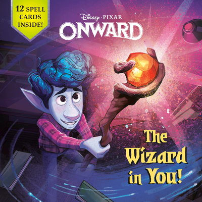 The Wizard in You! (Disney/Pixar Onward) - Steve Behling