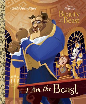 I Am the Beast (Disney Beauty and the Beast) - Andrea Posner-sanchez
