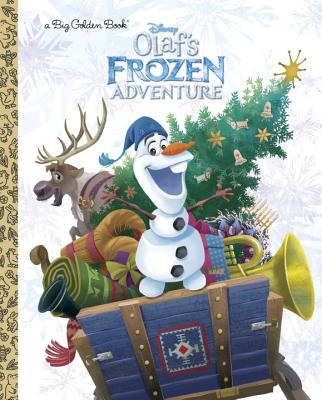 Olaf's Frozen Adventure Big Golden Book (Disney Frozen) - Amy Sky Koster