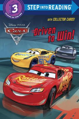 Driven to Win! (Disney/Pixar Cars 3) - Random House Disney