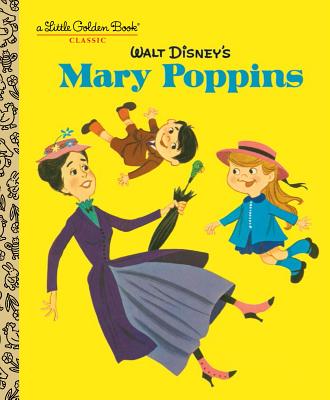 Walt Disney's Mary Poppins (Disney Classics) - Annie North Bedford