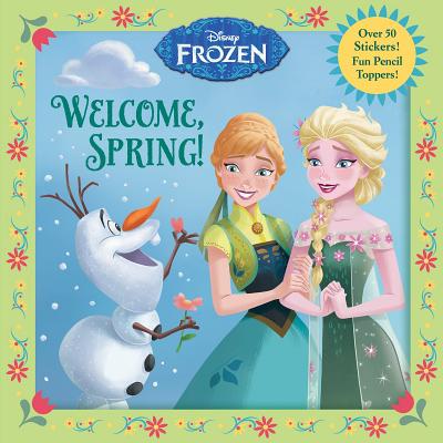 Welcome, Spring! (Disney Frozen) - Random House Disney