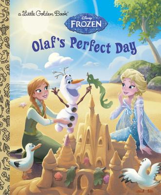 Olaf's Perfect Day (Disney Frozen) - Jessica Julius