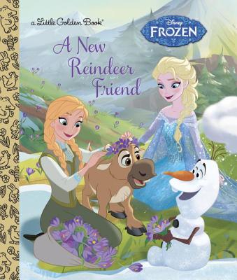 A New Reindeer Friend (Disney Frozen) - Jessica Julius