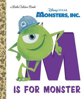 Monsters, Inc.: M Is for Monster - Random House Disney