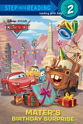 Mater's Birthday Surprise (Disney/Pixar Cars) - Melissa Lagonegro