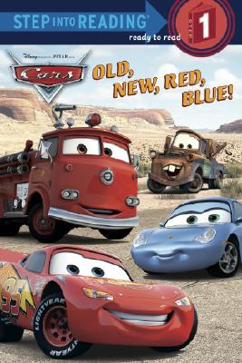 Old, New, Red, Blue! (Disney/Pixar Cars) - Random House Disney