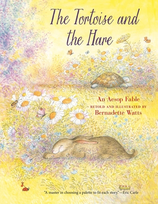 The Tortoise and the Hare - Bernadette Watts