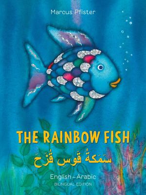 The Rainbow Fish/Bi: Libri - Eng/Arabic PB - Marcus Pfister
