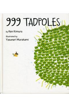 999 Tadpoles - Ken Kimura