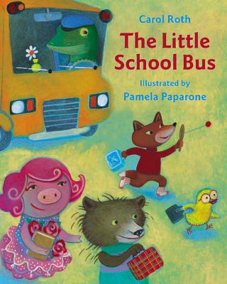 The Little School Bus - Carol Roth
