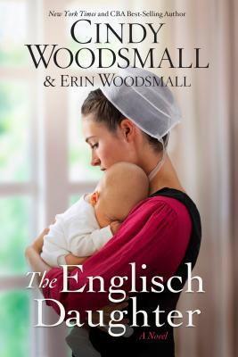 The Englisch Daughter - Cindy Woodsmall