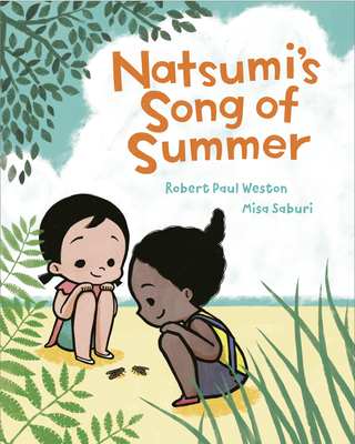 Natsumi's Song of Summer - Robert Paul Weston