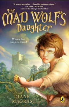 Coperta cărții 'The Mad Wolf's Daughter - Diane Magras'