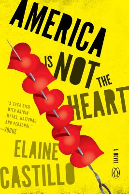 America Is Not the Heart - Elaine Castillo