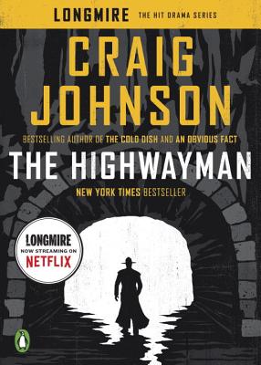 The Highwayman: A Longmire Story - Craig Johnson