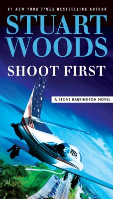Shoot First - Stuart Woods