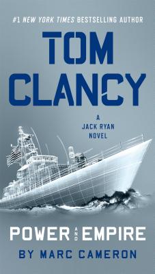 Tom Clancy Power and Empire - Marc Cameron