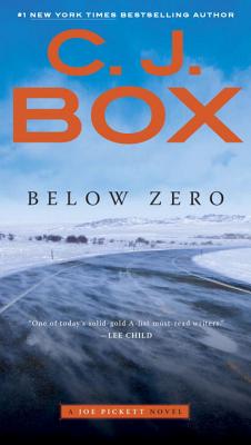 Below Zero - C. J. Box