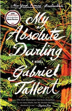 Coperta cărții 'My Absolute Darling - Gabriel Tallent'