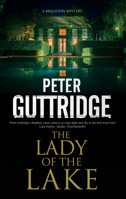 The Lady of the Lake - Peter Guttridge