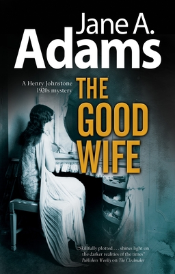 Good Wife - Jane A. Adams