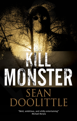 Kill Monster - Sean Doolittle
