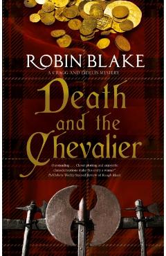 Death and the Chevalier - Robin Blake