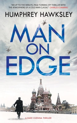 Man on Edge - Humphrey Hawksley