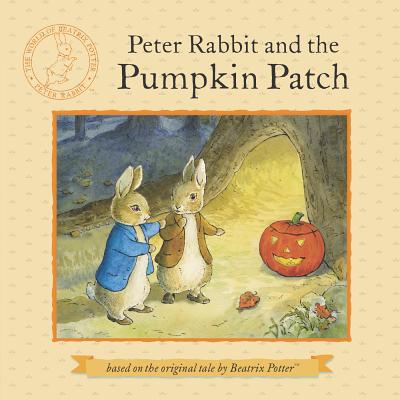 Peter Rabbit and the Pumpkin Patch - Beatrix Potter