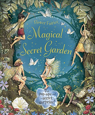 Magical Secret Garden - Cicely Mary Barker