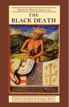 The Black Death - Rosemary Horrox