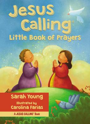 Jesus Calling: Little Book of Prayers - Sarah Young