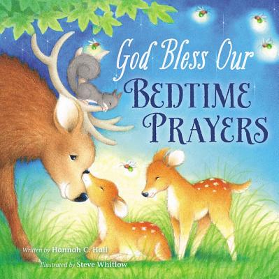 God Bless Our Bedtime Prayers - Hannah Hall