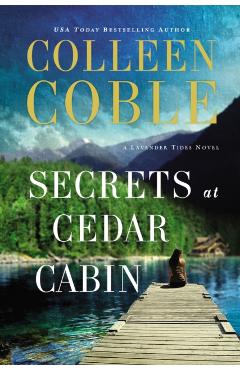 Secrets at Cedar Cabin - Colleen Coble
