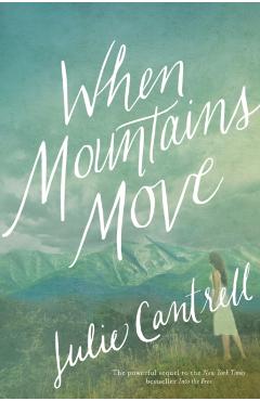 When Mountains Move - Julie Cantrell