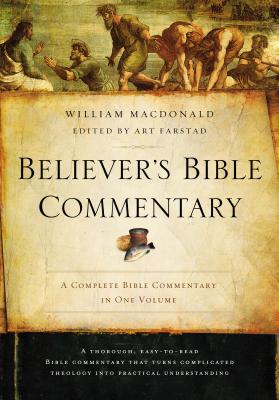 Believer's Bible Commentary - William Macdonald